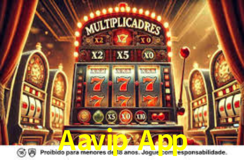 Aavip App,Aavip.Com